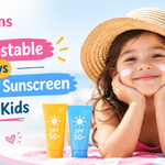 Photostable vs Regular Sunscreen: Does It Actually Matter for Kids?
